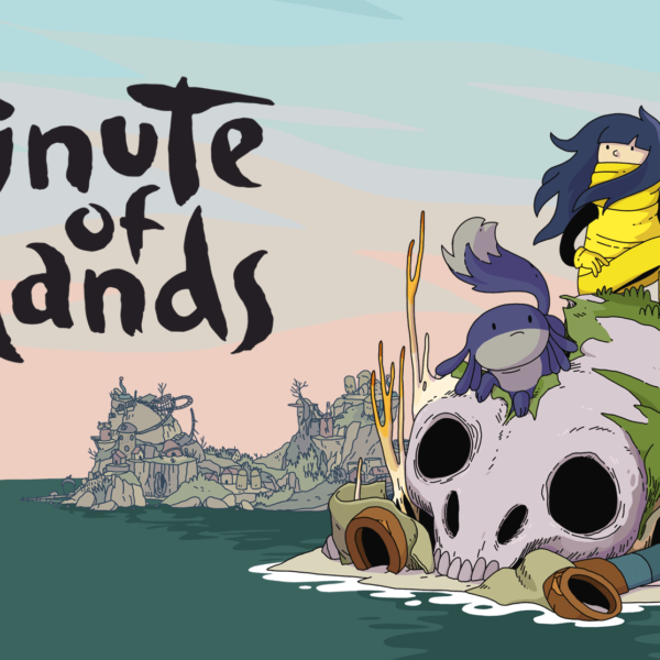 Minute of Islands’ Release Pushed To A Later Date