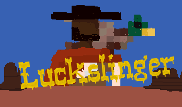 Luckslinger